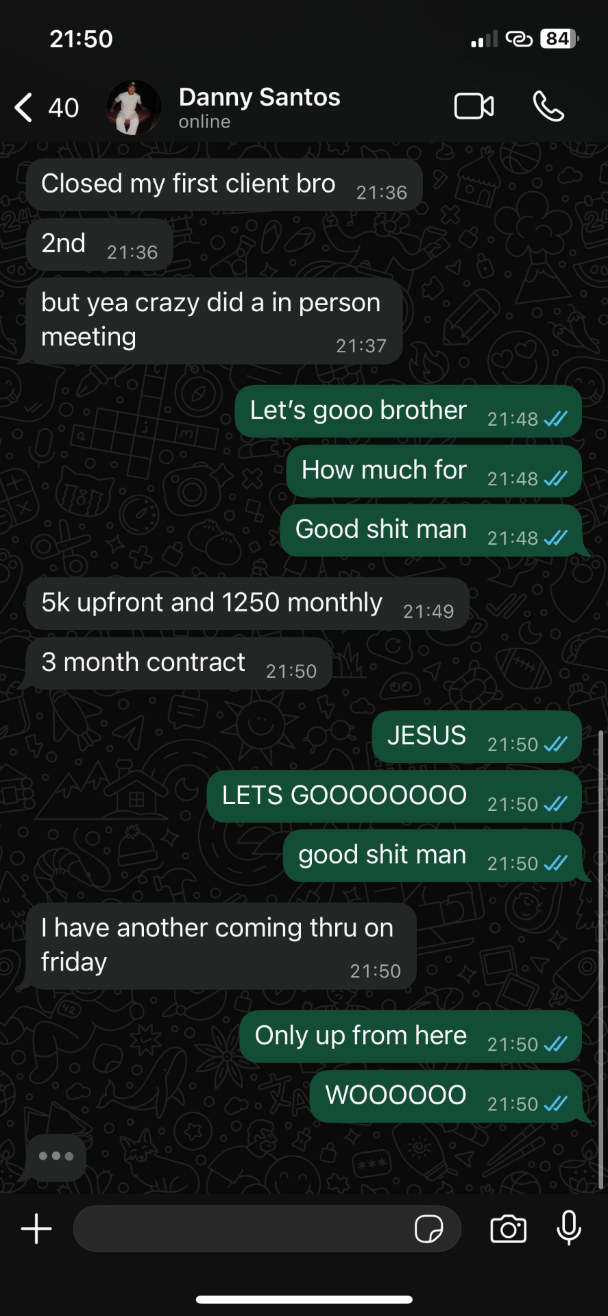 Daniel Anthony WhatsApp — first client closed at $5k upfront + $1,250/mo